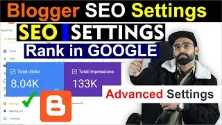 Blogger SEO Settings 2023 (Advanced SEO) - SEO Settings for BLOGGER | Blog Course Part #5