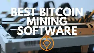 Best Bitcoin Mining Software for Mining Farms and Internet Cafes
