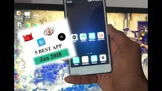 Best Android app In month of Jan 2018