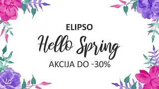 Elipso Hello spring 2024
