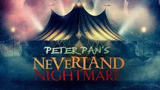 Peter Pan: Neverland nightmare