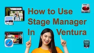 How to use Stage Manager on your Mac: macOS 13 Ventura Complete 2023 Tutorial | Lucid Tutorials