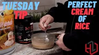 How to Make Perfect Cream of Rice | Tuesday Tip | Hunter Labrada