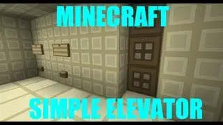 Minecraft Redstone Showcase - Simple Elevator TUTORIAL!?!?