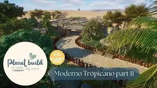 Planet zoo: Moderno Tropicano part 11