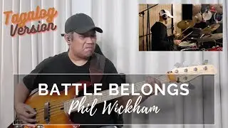 Battle Belongs Bass Cover - Phil Wickham | Tagalog Version by Gloryfall