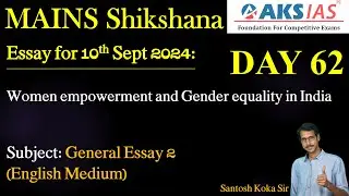 Day 62 (Essay 2) - Mains Shikshna Free Initiative #mains #upsc #group1 #tspsc #appsc #answerwriting