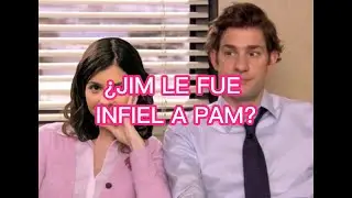 ¿JIM LE FUE INFIEL A PAM?