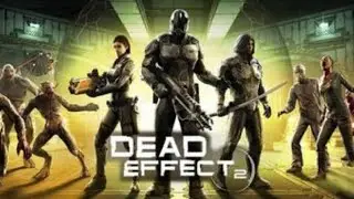 *NEW* Doom mobile? - Dead effect 2