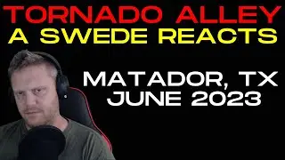 LATE siren??? Matador - The Unexpected Violent Tornado in Texas (A Swede reacts)