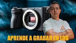 ✅PIERDE el MIEDO a GRABAR en LOG con tu cámara SONY/LUMIX/CANON (SLOG3,A7IV,FX30,ZVE10) CURSO - LOG