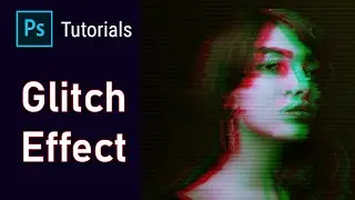 How to make glitch effect on photoshop | how to edit glitch effect photoshop | Photoshop tutorials
