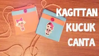 KAĞITTAN KÜÇÜK ÇANTA YAPIMI