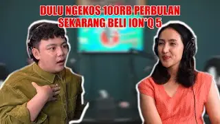 DULU KELAPARAN DAN NGEKOS 100RIBU PER BULAN!!