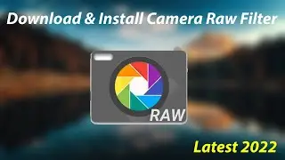 How to Download Camera Raw Filter  in Adobe Photoshop Latest 2022 (Photoshop 2022) Learn photoshop