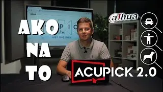 HOW TO: ACUPICK 2.0 - Nastavenie kamery a vyhľadávanie v rekordéri🔧 🔎