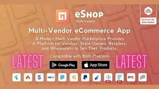 eShop - Multi Vendor eCommerce App Source Code Free Download || Make eShop Multi Vendor App