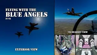 DCS - Formation practice with the Blue Angels in VR