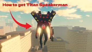 HOW TO GET TITAN SPEAKERMAN IN SKIBIVERSE