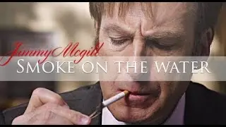 better call saul | jimmy mcGill - smoke on the water