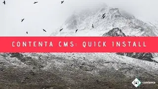 Contenta CMS: A Quick Install