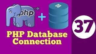 37-PHP Database connection | Connect PHP program to MySql Database Hindi