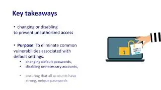 Secure Configurations: 2. Managing Vendor Default Accounts and Passwords