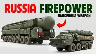 Every Most Dangerous Weapon in Russia’s Military Arsenal