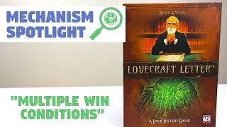 Multiple Win Conditions in Lovecraft Letter (Mechanism Spotlight)