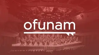 OFUNAM | Tercera temporada 2024 | Concierto mexicano