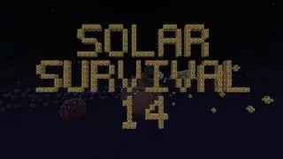 Complete the Monument in Solar Survival Ep. 14