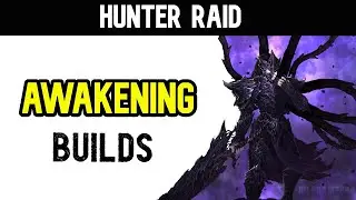 Hunter Raid - Awakening Guide 