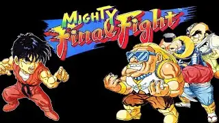 Прохождение Mighty Final Fight Guy (No Death)