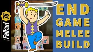 The ULTIMATE End Game MELEE BUILD - Fallout 76 Locked & Loaded