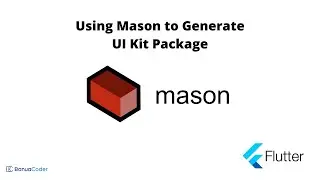 Eps. 2 of Flutter UI Kit Package Development - Using Mason Bricks