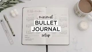 2022 Minimalist BULLET JOURNAL Setup | For Productivity + Organization