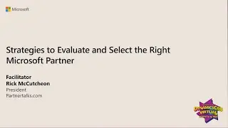 Strategies to evaluate and select the right Microsoft partner | Microsoft Customer Success Day