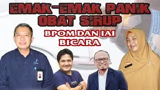 HEBOH OBAT SIRUP || Emak-emak dan Apotek Gak Panik Lagi Setelah Nonton Video Ini
