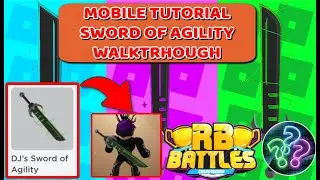 📱MOBILE PLAYERS📱 How To Get DJ's SWORD OF AGILITY (RB Battles Sword) | FULL TUTORIAL Roblox RoBeats