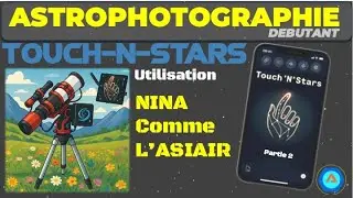 FICHE42:Part 2: Using the TOUCH-N-STARS application.
