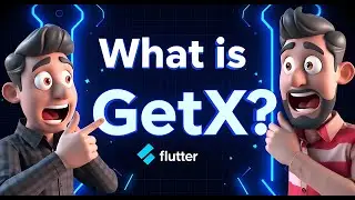 What is GetX in Flutter? 🚀 Simplifying State Management! 
