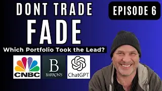 DONT TRADE FADE (EP 6): Barron's & CNBC Fighting for Last Place!