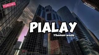 PYALAI - YHOMAN WODA REMIX TERBARU 2024
