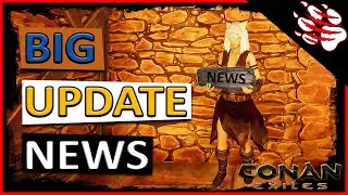 ► Conan Exiles News 2021  - 