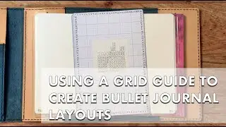 Using a Grid Guide to create Bullet Journal Layouts