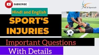 Sports Injuries || Importamt Sports Injuries Questions || @PEandSportsD