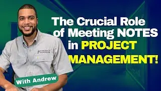 Why Meeting Notes are ESSENTIAL for Project Management