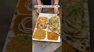 Unlimited thali for Rs 150 only #thali #youtubers #indianfoodbloggers #foodiesofindia #unlimited