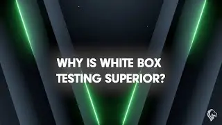 Why is white box testing superior?