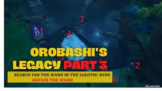 Orobashi's Legacy part 3 | search for the ward in the jakotsu mine | repair the ward Genshin impact